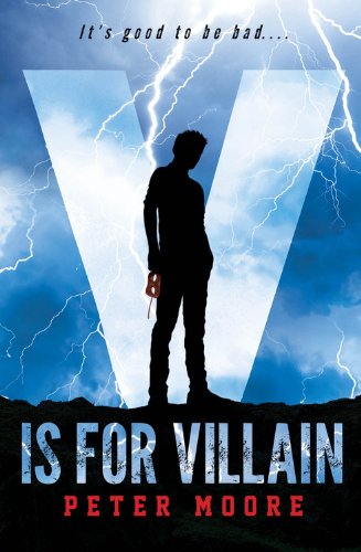 Peter Moore/V Is for Villain
