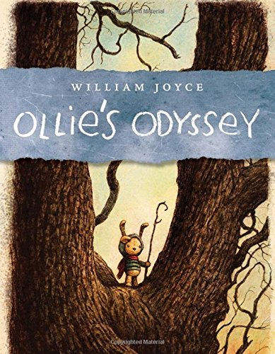 William Joyce Ollie's Odyssey 
