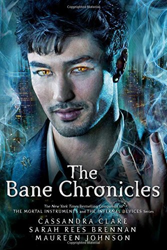 Cassandra Clare The Bane Chronicles Reprint 