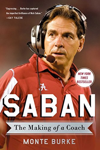 Monte Burke/Saban@ The Making of a Coach