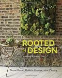 Tara Heibel Rooted In Design Sprout Home's Guide To Creative Indoor Planting 