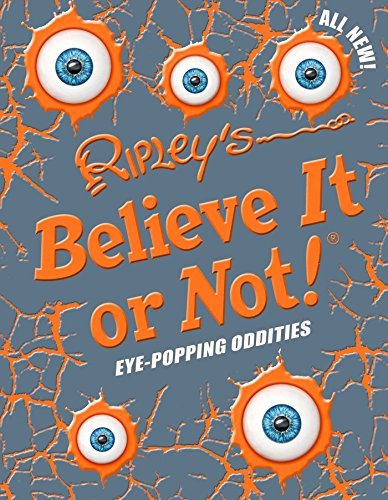 Ripley's Believe It or Not!/Ripley's Believe It or Not! Eye-Popping Oddities