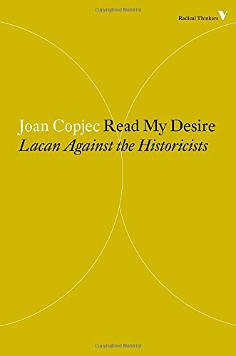 Joan Copjec/Read My Desire@Lacan Against the Historicists