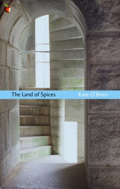 Kate O'brien The Land Of Spices 