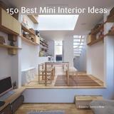 Francesc Zamora 150 Best Mini Interior Ideas 