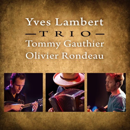 Yves Trio Lambert/Trio@Import-Can