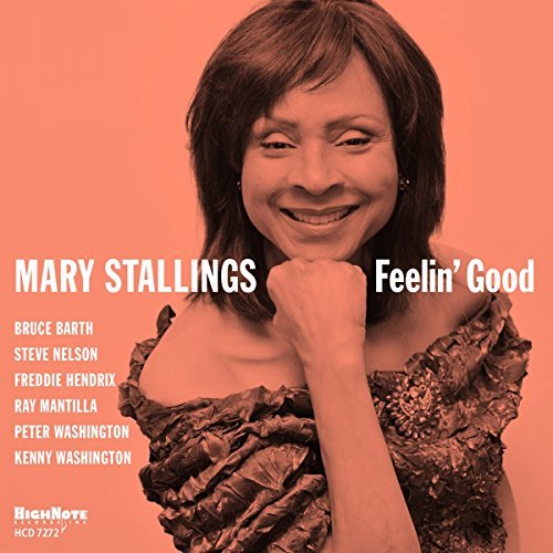 Mary Stallings/Feelin Good