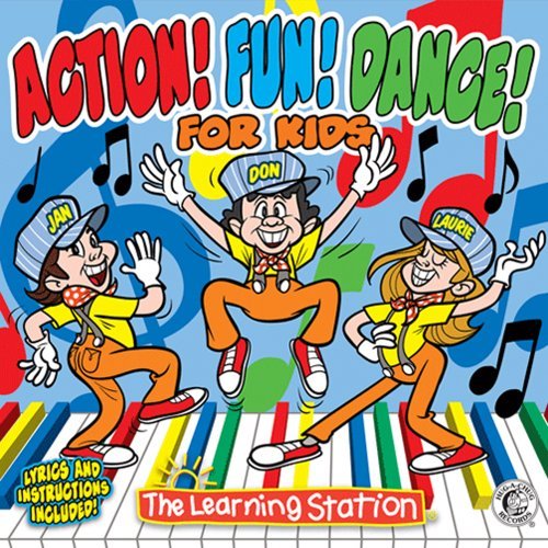 The Learning Station Action! Fun! Dance! For Kids 