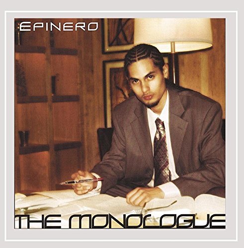 Epinero/Monologue