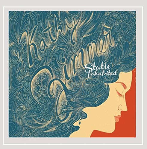 Kathy Zimmer/Static Inhabited