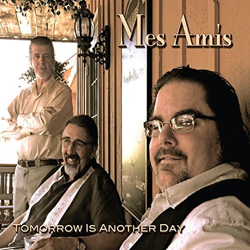 Mes Amis Tomorrow Is Another Day 