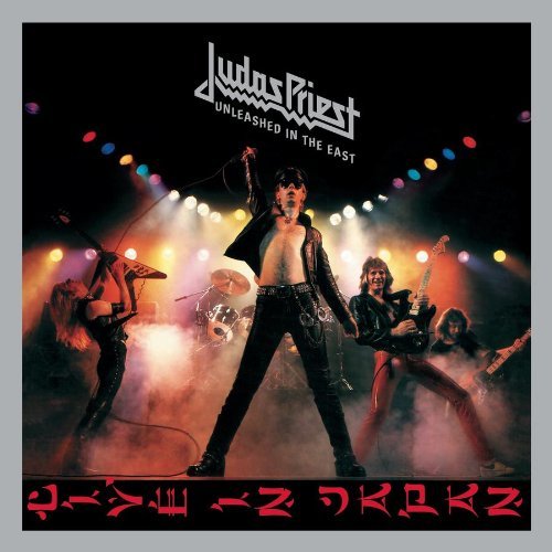 Judas Priest/Unleashed In The East