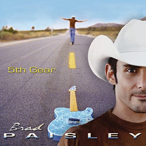 Brad Paisley/5th Gear