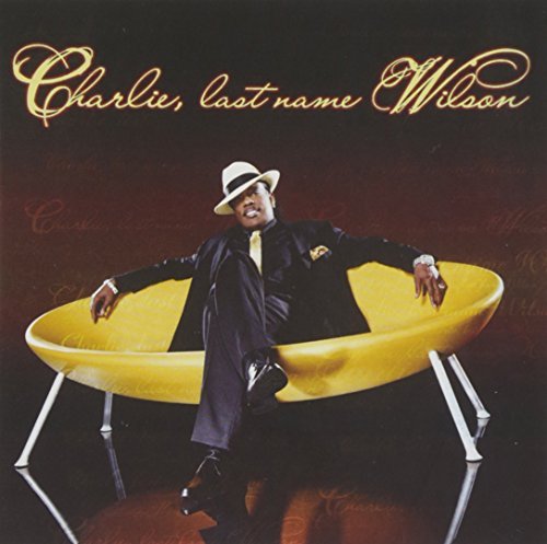 Charlie Wilson/Charlie Last Name Wilson