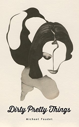 Michael Faudet/Dirty Pretty Things