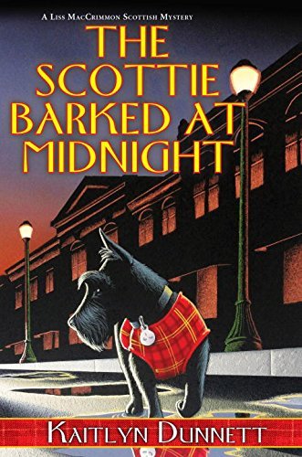 Kaitlyn Dunnett/The Scottie Barked at Midnight