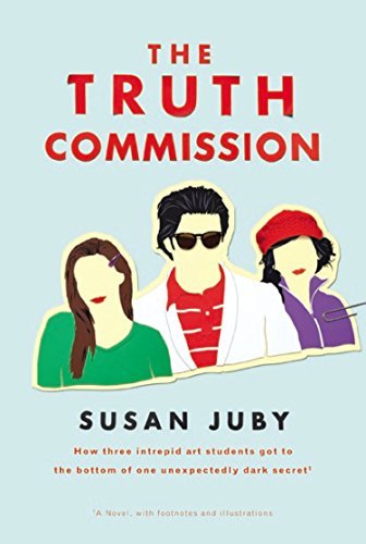 Susan Juby/The Truth Commission