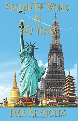 Dick Reynolds/Around The World In 80 Years