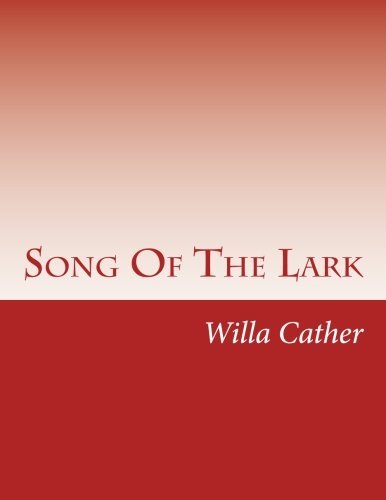 Willa Cather/Song of the Lark