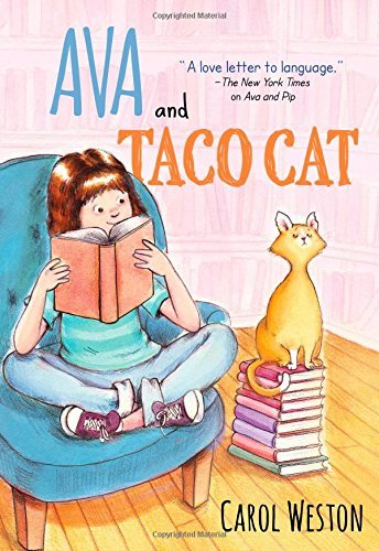 Carol Weston/Ava and Taco Cat