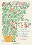 Marnie Hanel The Picnic Recipes And Inspiration From Basket To Blanket 
