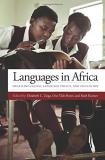 Elizabeth C. Zsiga Languages In Africa Multilingualism Language Policy And Education 