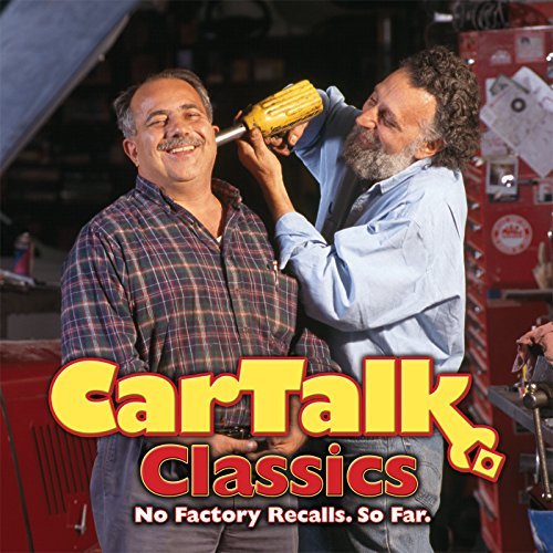 Tom Magliozzi Car Talk Classics No Factory Recalls. So Far. 
