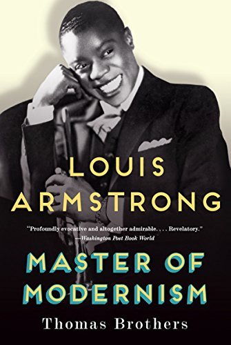 Thomas Brothers Louis Armstrong Master Of Modernism 