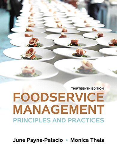 June Payne Palacio Foodservice Management Principles And Practices 0013 Edition;revised 