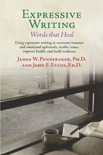 James W. Pennebaker Expressive Writing Words That Heal 