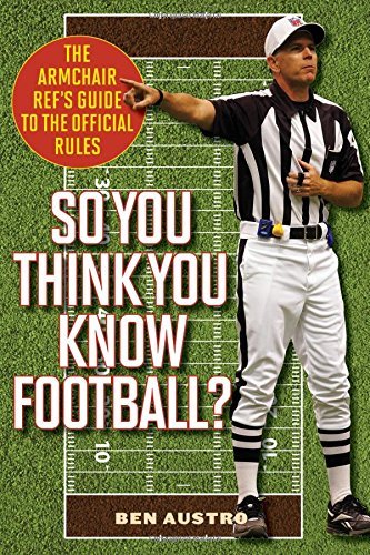Ben Austro So You Think You Know Football? 