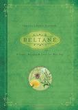 Melanie Marquis Beltane Rituals Recipes & Lore For May Day 