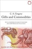 C. A. Gregory Gifts And Commodities 0002 Edition;second Edition 