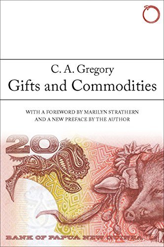 C. A. Gregory Gifts And Commodities 0002 Edition;second Edition 