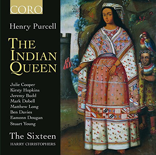 Purcell / The Sixteen / Christ/Indian Queen
