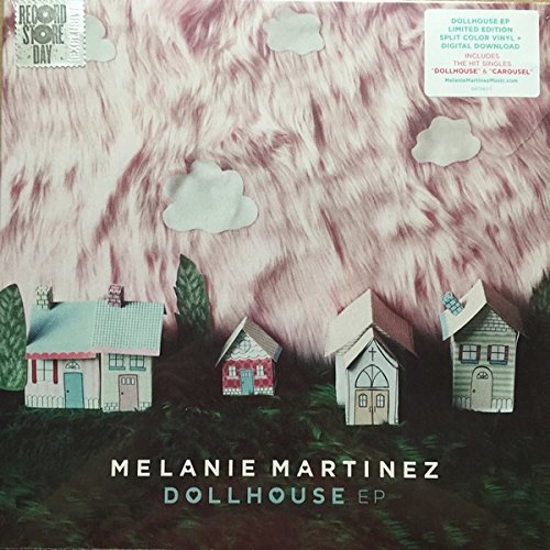 Melanie Martinez/Dollhouse Ep