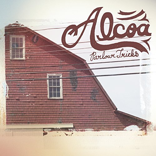 Alcoa/Parlour Tricks