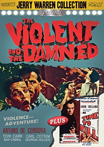 Violent & The Damned / No Time/Violent & The Damned / No Time