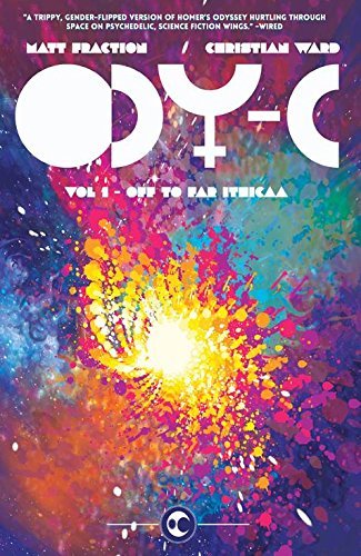 Matt Fraction/Ody-C Volume 1@ Off to Far Ithicaa