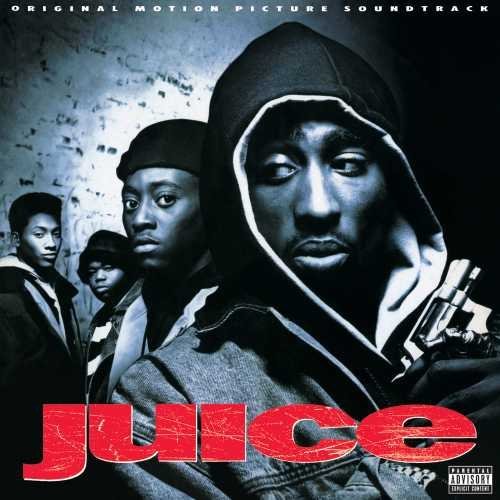 Juice/Soundtrack@Explicit Version@Soundtrack