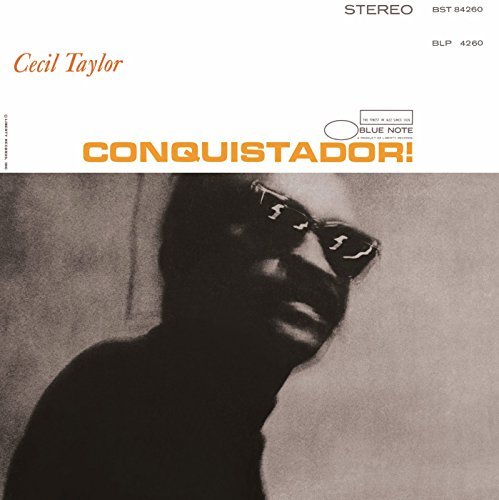 Cecil Taylor/Conquistador