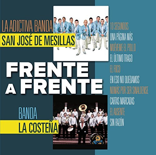 Adictiva Banda San Jose De Mes/Frente A Frente
