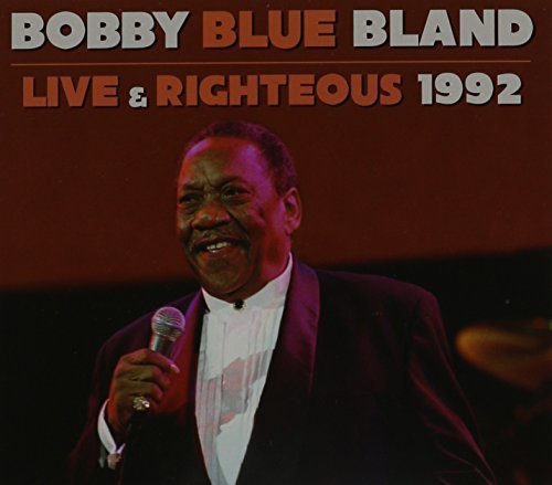 Bobby Bland/Live & Righteous@Explicit