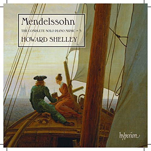Mendelssohn,F. / Shelley,Howar/Complete Solo Piano Music Vol.