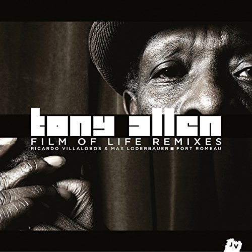 Tony Allen/Film of Life Remixes