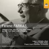 Farkas Lencses Franz Liszt Orchestral Music 3 
