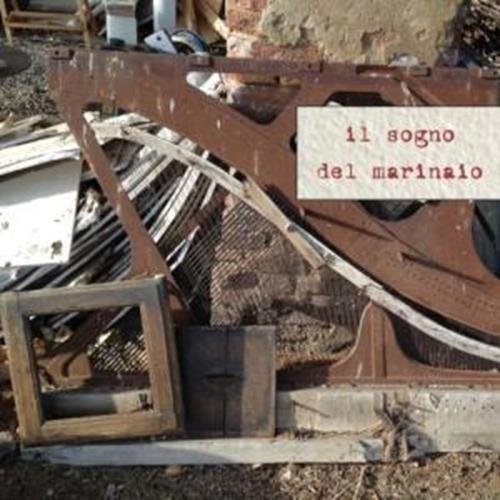 Mike & Il Sogno Del Marin Watt/Mud Puddle/We Come To Learn