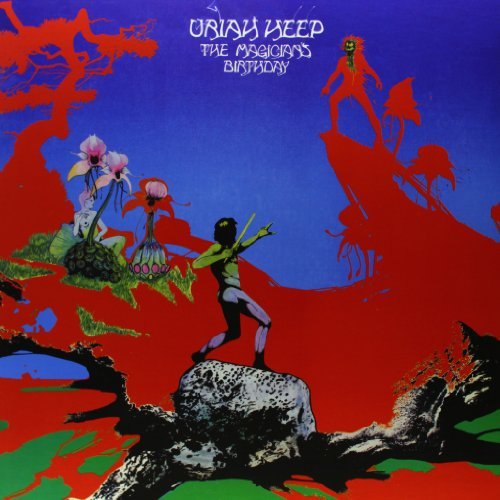 Uriah Heep/Magicians Birthday