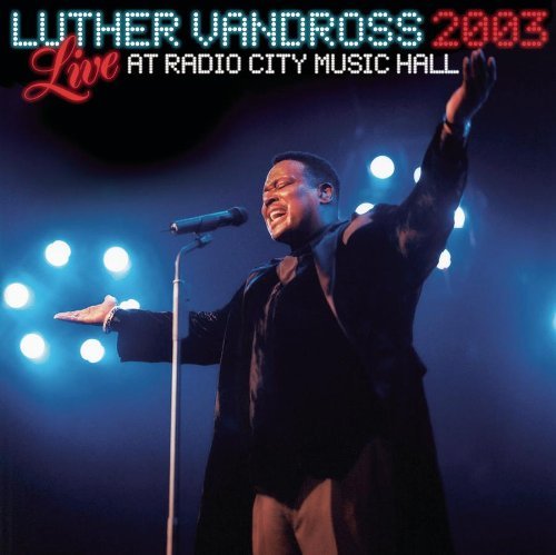 Luther Vandross/Live 2003 At Radio City Music
