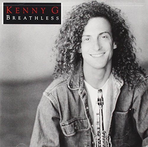 Kenny G/Breathless
